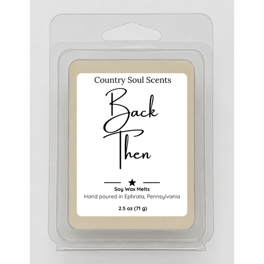 Back Then | Soy Wax Melts